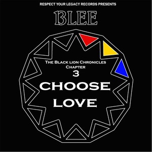The Black Lion Chronicles, Chapter 3: Choose Love