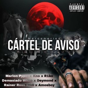 Càrtel de Aviso (Explicit)