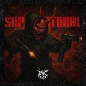 SUPERNATURAL (feat. hELLbEATS) (Explicit)