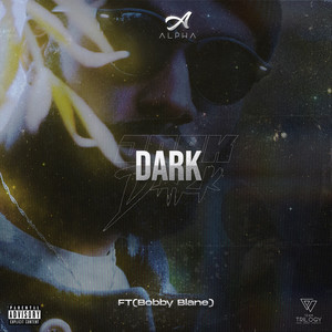 Dark (Explicit)