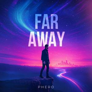 Far Away