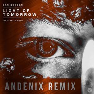 Light Of Tomorrow (Andenix Remix)