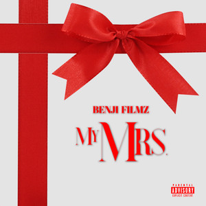 My Mrs. (Explicit)