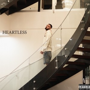 HEARTLESS (Explicit)