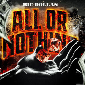 All Or Nothing (Explicit)