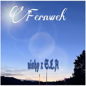 Fernweh (feat. SLA) (Explicit)