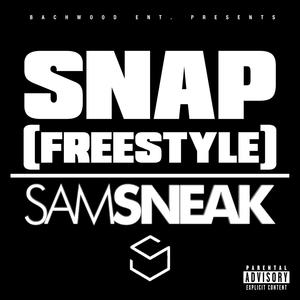 SNAP (Freestyle) (Explicit)