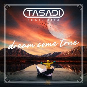 Dream Come True (Extended Mix)