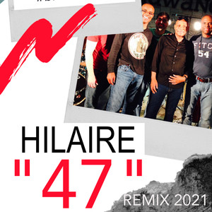 47 (Remix 2021)