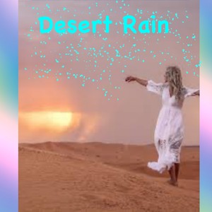 Desert Rain