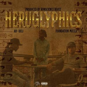 Heruglyphics (Explicit)