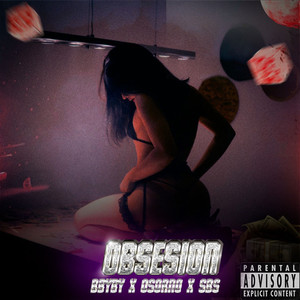 OBSESIÓN (Explicit)