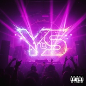 Y to S (feat. 888) (Explicit)