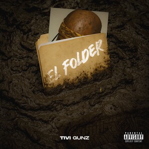El Folder (Freestyle) (Explicit)