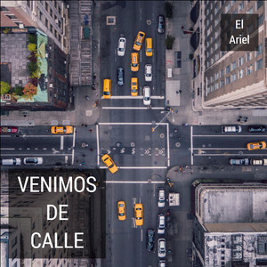 Venimos De Calle