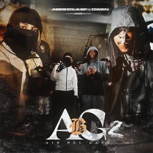 ABG #2 (feat. ABDII D'LA SF & OWEN) [Explicit]