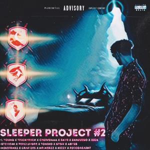 SLEEPER PROJECT #2: OUTTA POCKET (Explicit)