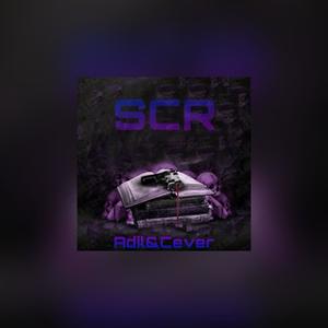 SCR (feat. Cever) [Explicit]