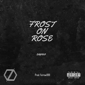 Frost on Rose (Explicit)