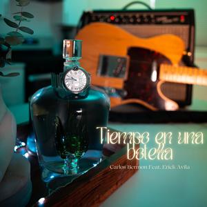 Tiempo En Una Botella (feat. Erick)