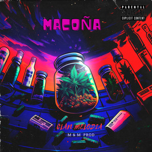 Macoña (Remix) [Explicit]