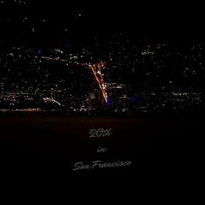 20th in San Francisco (Explicit)