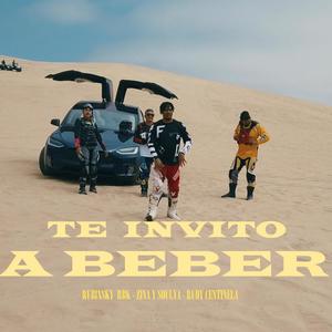 Te Invito a Beber (feat. Rubinsky Rbk, Zina & Soulya) (Explicit)