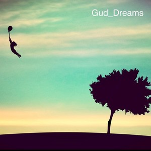 Gud Dreams (feat. Lost Dreams)