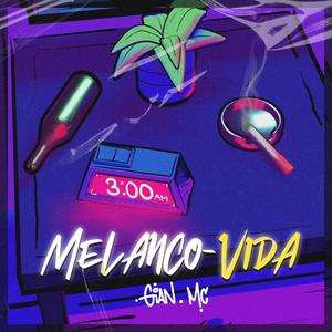 Melanco-Vida