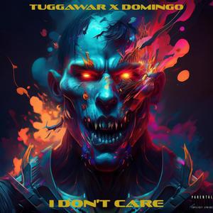 I Don't Care (Explicit)