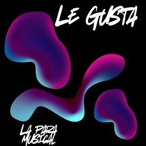 Le Gusta