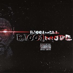 Biggamode (Explicit)