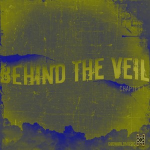 Behind the Veil: Chapter 1