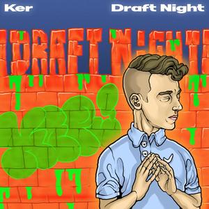 Draft Night (Explicit)