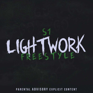 Lightwork Freestyle (Explicit)