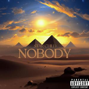 Nobody (Explicit)