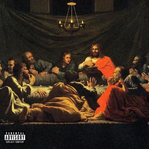 La última cena (Explicit)