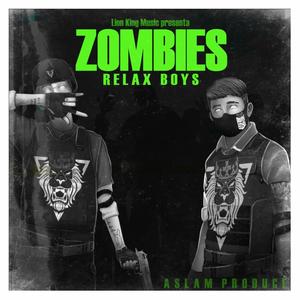 Zombies (Explicit)