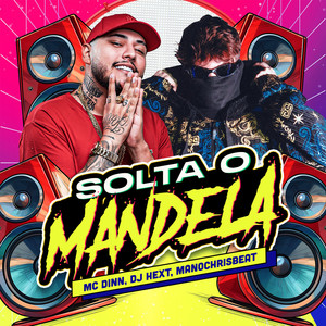 Solta o Mandela (Explicit)