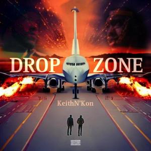 Drop Zone (feat. Koncept) (Explicit)