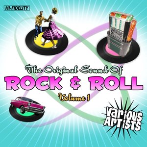 The Original Sound Of Rock & Roll, Vol. 1