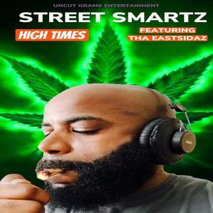 High Times (feat. Tha East Sidaz) (Explicit)