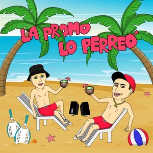 La Promo Lo Perreó (feat. Pepper)