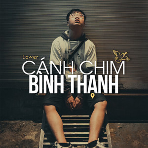 Cánh Chim Bình Thạnh (Explicit)