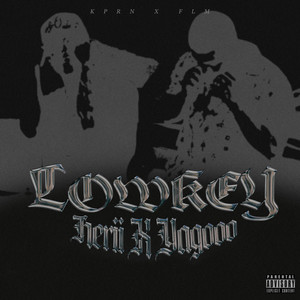 Lowkey (Explicit)