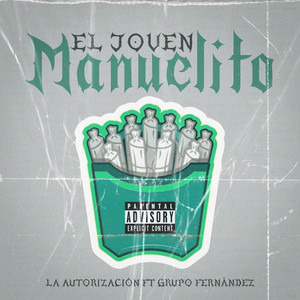 El Joven Manuelito (Explicit)