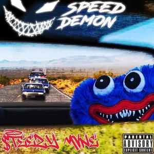 Speed Demon (Explicit)