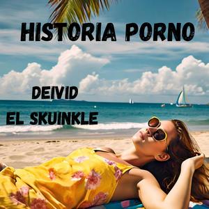 HISTORIA ***** (EL SKUINKLE)