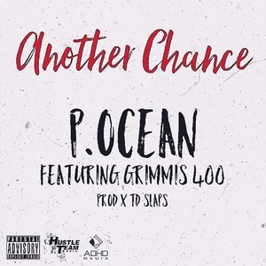 Another Chance (feat. Grimmis 400) - Single [Explicit]