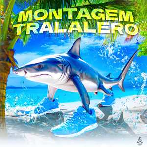 MONTAGEM TRALALERO (Slowed Up)